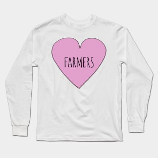 I LOVE FARMERS Long Sleeve T-Shirt